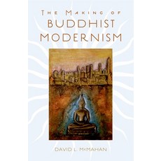 (英文圖書) The Making of Buddhist Modernism 精裝版, Oxford University Press, USA, 英文