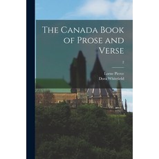 (英文圖書) The Canada Book of Prose and Verse; 2 平裝版, Hassell Street Press, 英文