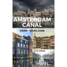 (英文圖書) Amsterdam Canal Cruise Travel Guide 精裝版, Blurb, 英文