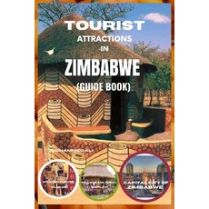 (英文圖書) Tourist Attractions in Zimbabwe: Guide Book 平裝版, Independently Published, 英文