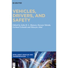 Vehicles Drivers and Safety 精裝版, de Gruyter, 英文