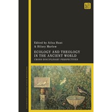 Ecology and Theology in the Ancient World: Cross-Disciplinary Perspectives 精裝版, Continnuum-3PL, 英文