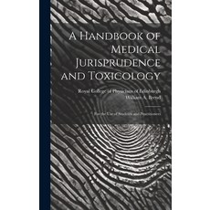 (英文圖書) A Handbook of Medical Jurisprudence and Toxicology: for the Use of Students and Practitioners 精裝版, Legare Street Press, 英文
