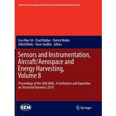 (英文圖書) Sensors and Instrumentation Aircraft/Aerospace and Energy Harvesting Volume 8: Proceedings ... 平裝版, Springer, 英文