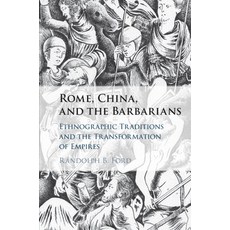 (英文圖書) Rome China and the Barbarians 平裝版, Cambridge University Press, 英文