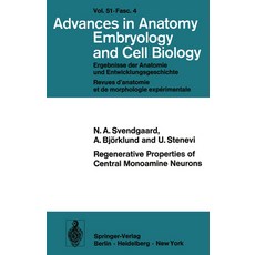 (英文圖書) Regenerative Properties of Central Monoamine Neurons: Studies in the Adult Rat Using Cerebral... 平裝版, Springer, 英文