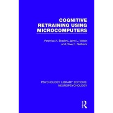 Cognitive Retraining Using Microcomputers 平裝版, Routledge, 英文