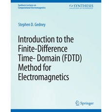 (英文圖書) Introduction to the Finite-Difference Time-Domain (Fdtd) Method for Electromagnetics 平裝版, Springer, 英文