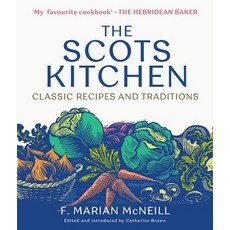 (英文圖書) The Scots Kitchen: Classic Recipes and Traditions 平裝版, Birlinn, 英文