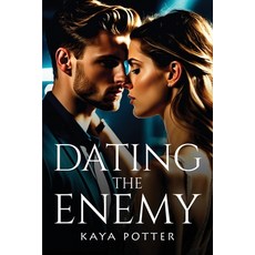 (英文圖書) Dating The Enemy 平裝版, Kaya Potter, 英文