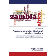 Perceptions and attitudes of student teachers 平裝版, LAP Lambert Academic Publis..., 英文