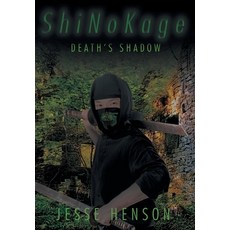 ShiNoKage: Death's Shadow 精裝版, Christian Faith Publishing,..., 英文