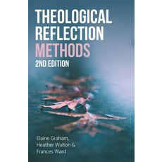 (英文圖書) Theological Reflection: Methods 2nd Edition 平裝版, SCM Press, 英文