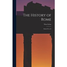 (英文圖書) The History of Rome: Books 09 to 26 精裝版, Legare Street Press, 英文