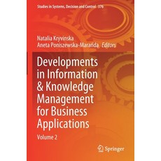 (英文圖書) Developments in Information & Knowledge Management for Business Applications: Volume 2 平裝版, Springer, 英文