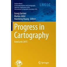 (英文圖書) Progress in Cartography: Eurocarto 2015 平裝版, Springer, 英文