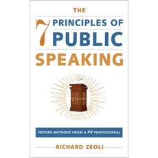 (英文圖書)The 7 Principles of Public Speaking: Proven Methods from a PR Professional 精裝版, Skyhorse Publishing, 英文