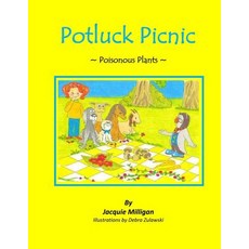 (英文圖書)Potluck Picnic: Poisonous Plants 平裝版, Editions Malamock, 英文
