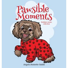 (英文圖書)Pawsible Moments 精裝版, Xulon Press, 英文