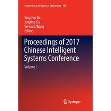 (英文圖書) Proceedings of 2017 Chinese Intelligent Systems Conference: Volume I 平裝版, Springer, 英文