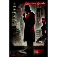(英文圖書) Crimson Smoke 平裝版, Independently Published, 英文