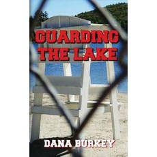 (英文圖書)Guarding The Lake 平裝版, Createspace Independent Pub..., 英文