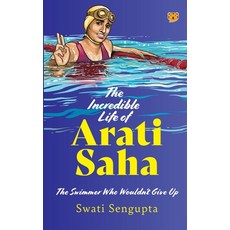 (英文圖書)The Incredible Life of Arati Saha the Swimmer Who Wouldn't Give Up 平裝版, Speaking Tiger Books, 英文