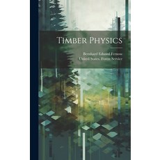 (英文圖書) Timber Physics 精裝版, Legare Street Press, 英文