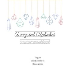 A crystal alphabet: A cursive writing workbook 平裝版, Canadian Governement, 英文