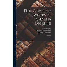 (英文圖書) [The Complete Works of Charles Dickens]: 4 精裝版, Legare Street Press, 英文