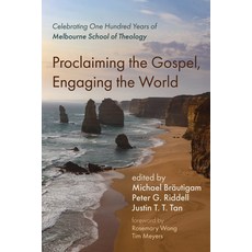 Proclaiming the Gospel Engaging the World 平裝版, Wipf & Stock Publishers, 英文