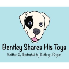 (英文圖書)Bentley Shares His Toys 精裝版, Kathryn Bryan, 英文