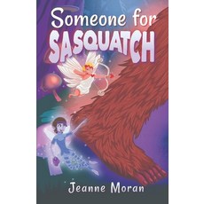 (英文圖書)Someone For Sasquatch 平裝版, Independently Published, 英文