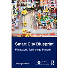 (英文圖書) Smart City Blueprint: Framework Technology Platform 平裝版, CRC Press, 英文