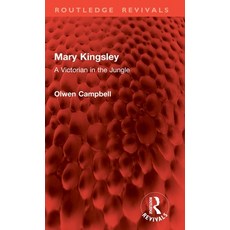 (英文圖書) Mary Kingsley: A Victorian in the Jungle 精裝版, Routledge, 英文