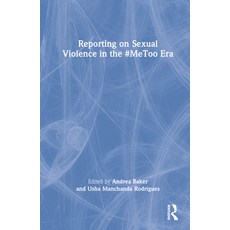 (英文圖書) Reporting on Sexual Violence in the #Metoo Era 精裝版, Routledge, 英文