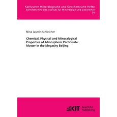 (英文圖書) Chemical Physical and Mineralogical Properties of Atmospheric Particulate Matter in the Mega... 平裝版, Karlsruher Institut Fur Tec..., 英文