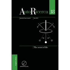 AutoRicerca - Volume 18 Year 2019 - The secret of life 平裝版, Lulu.com, 英文