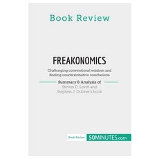 (英文圖書) Book Review: Freakonomics by Steven D. Levitt and Stephen J. Dubner: Challenging conventional... 平裝版, 50minutes.com, 英文