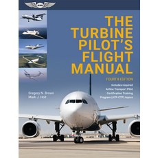 The Turbine Pilot's Flight Manual 平裝版, Aviation Supplies & Academics, 英文