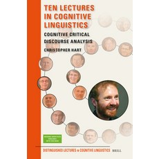 (英文圖書) Ten Lectures in Cognitive Linguistics: Cognitive Critical Discourse Analysis 精裝版, Brill, 英文