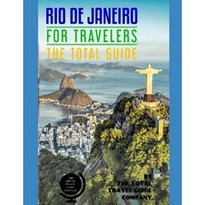 (英文圖書) RIO DE JANEIRO FOR TRAVELERS. The total guide: The comprehensive traveling guide for all your... 平裝版, Independently Published, English