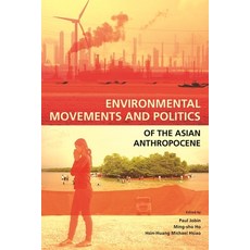 (英文圖書) Environmental Movements and Politics of the Asian Anthropocene 平裝版, Iseas - Yusof Ishak Institute, 英文