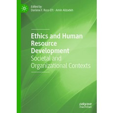 (英文圖書) Ethics and Human Resource Development: Societal and Organizational Contexts 精裝版, Palgrave MacMillan, 英文