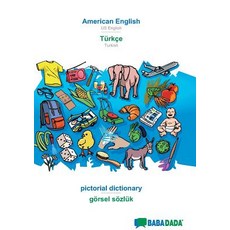 BABADADA American English - Türkçe pictorial dictionary - görsel sözlük： US English - Turkish vis... Paperback, 英文, 平裝版