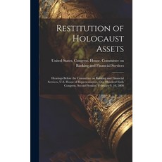 (英文圖書) Restitution of Holocaust Assets: Hearings Before the Committee on Banking and Financial Servi... 精裝版, Legare Street Press, 英文