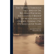 (英文圖書) The Travels Through England of Dr. Richard Pococke Successively Bishop of Meath and of Ossor... 精裝版, Legare Street Press, 英文