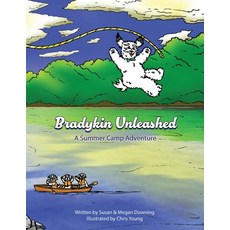 (英文圖書)Bradykin Unleashed: A Summer Camp Adventure 平裝版, Briley & Baxter Publications, 英文