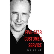 (英文圖書) Five-Star Customer Service 平裝版, iUniverse, 英文