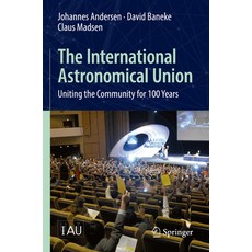 (英文圖書) The International Astronomical Union: Uniting the Community for 100 Years 平裝版, Springer, 英文